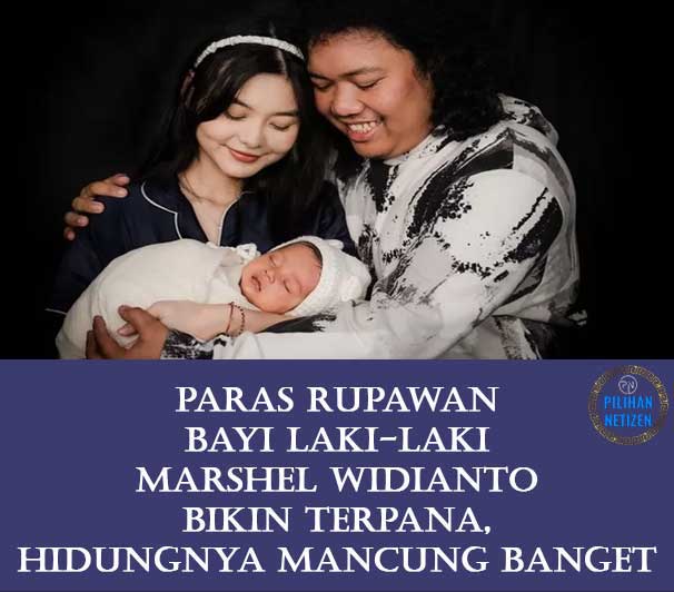 Paras Rupawan Bayi Marshel Widianto